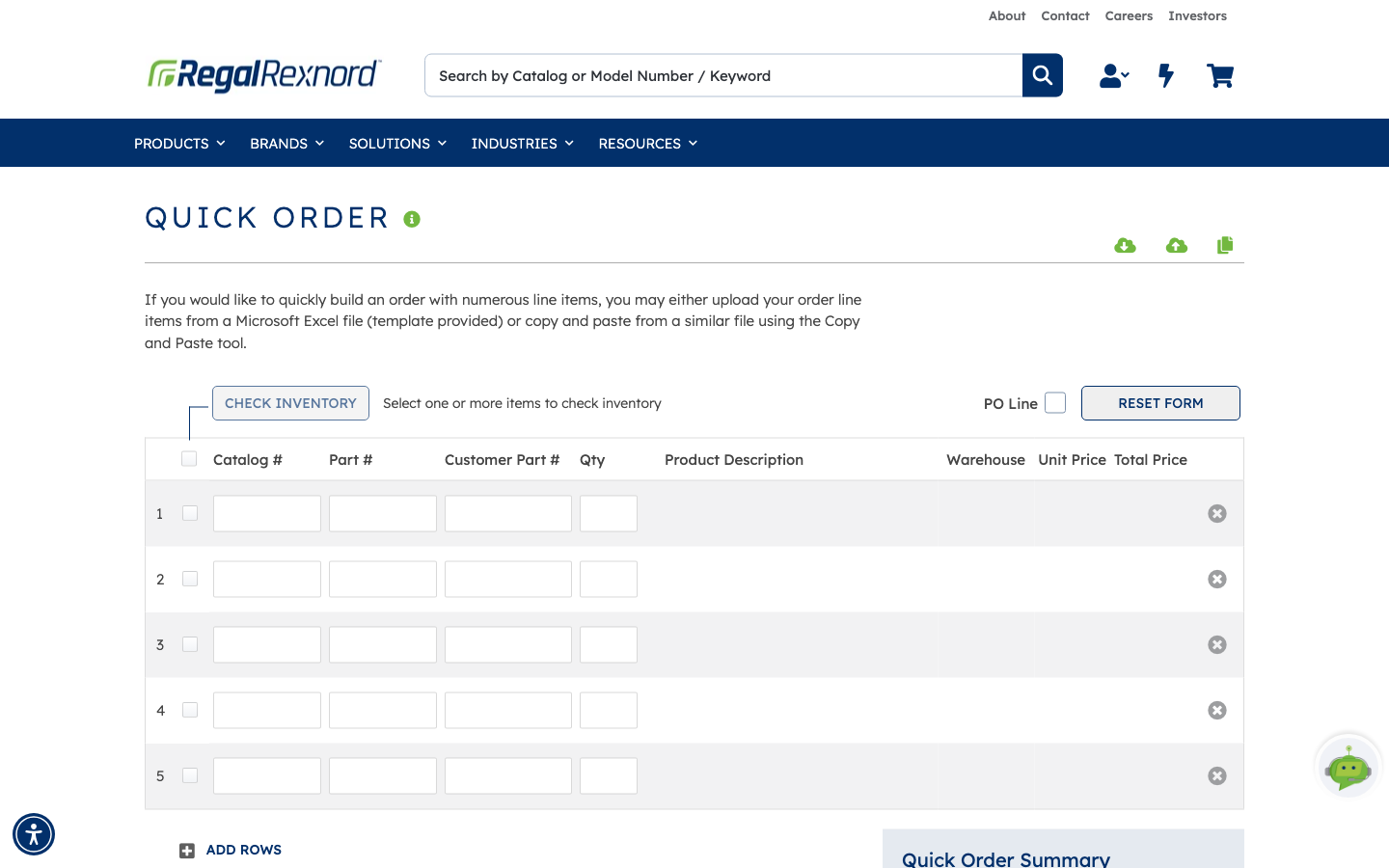 The Quick Order page showing an empty five-row grid with Catalog #, Part #, Customer Part #, Qty, Product Description, Warehouse, Unit Price and Total Price columns, the CHECK INVENTORY and RESET FORM controls, and the three import icons at top right