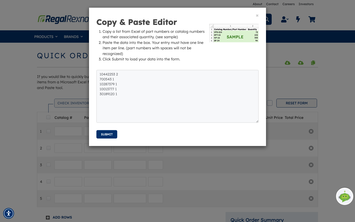 The Copy and Paste Editor with the five part numbers and their quantities typed one per line, and the SUBMIT button now active